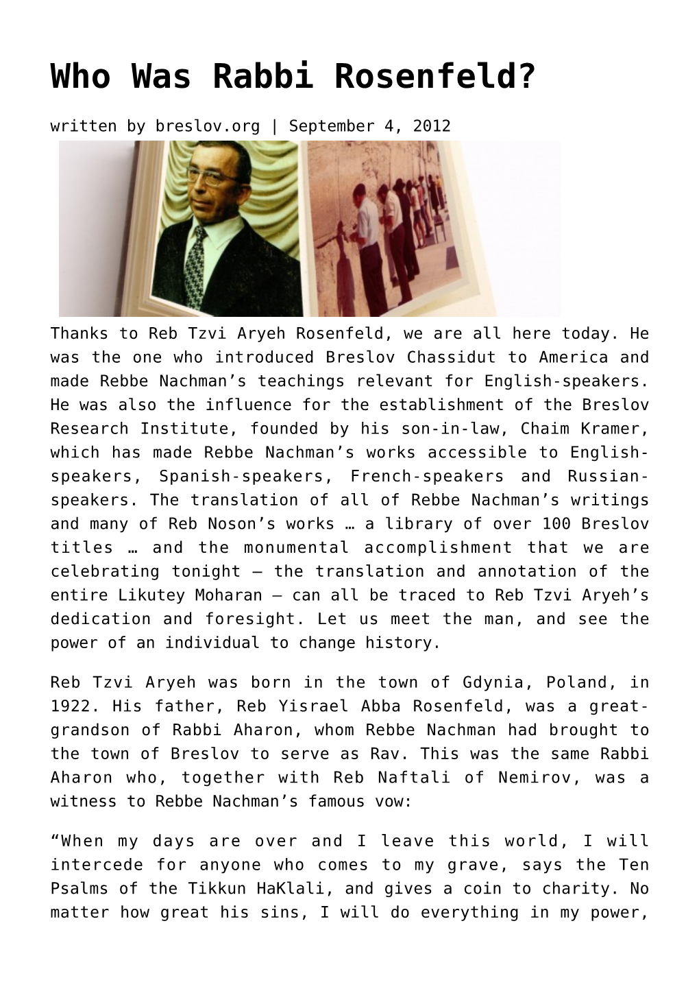 Who Was Rabbi Rosenfeld? Written by Breslov.Org | September 4, 2012