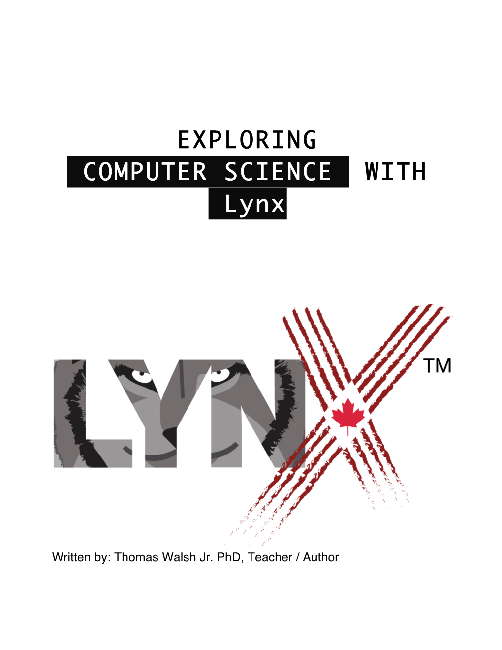 EXPLORING COMPUTER SCIENCE with Lynx