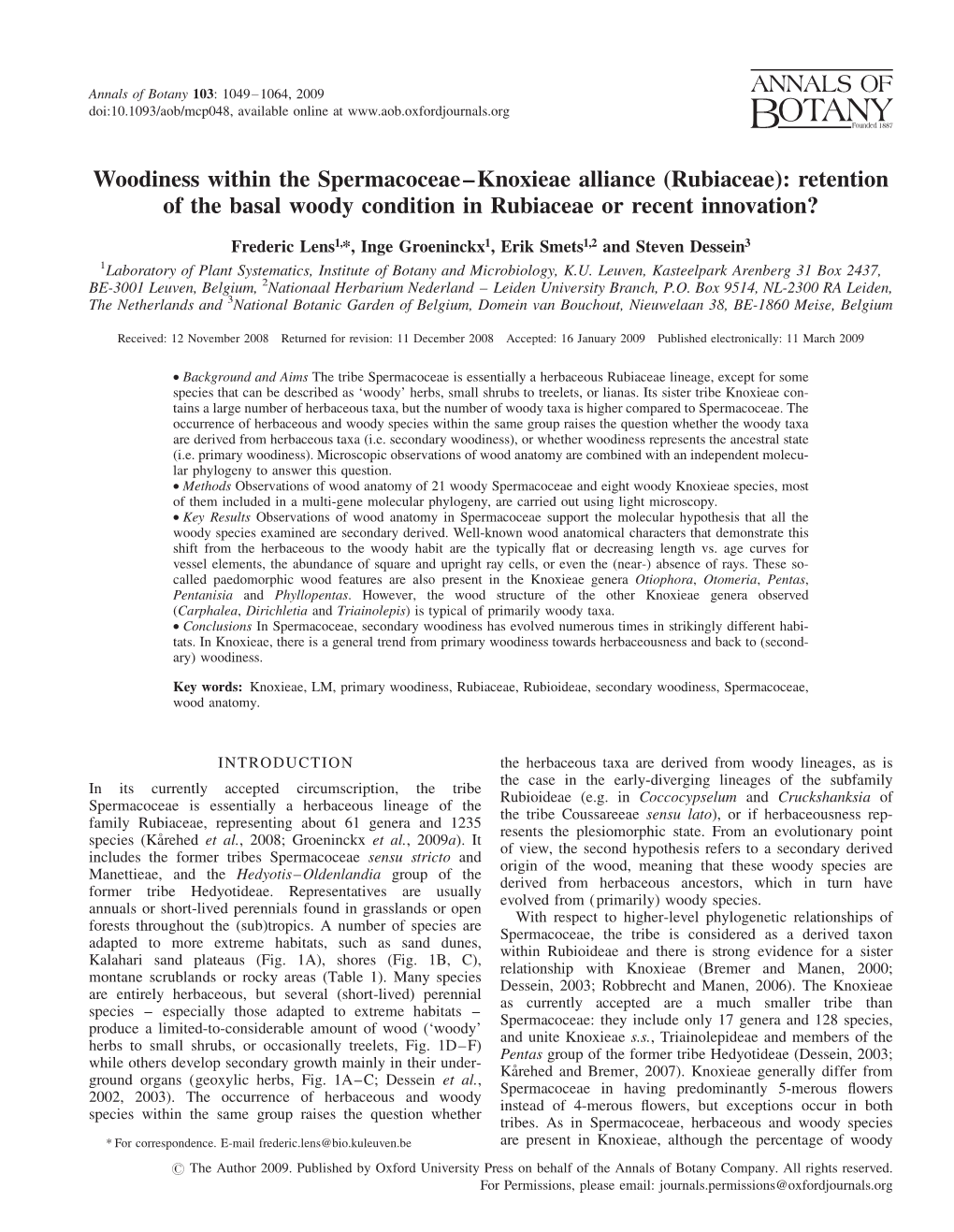 Woodiness Within the Spermacoceae–Knoxieae Alliance (Rubiaceae): Retention of the Basal Woody Condition in Rubiaceae Or Recent Innovation?