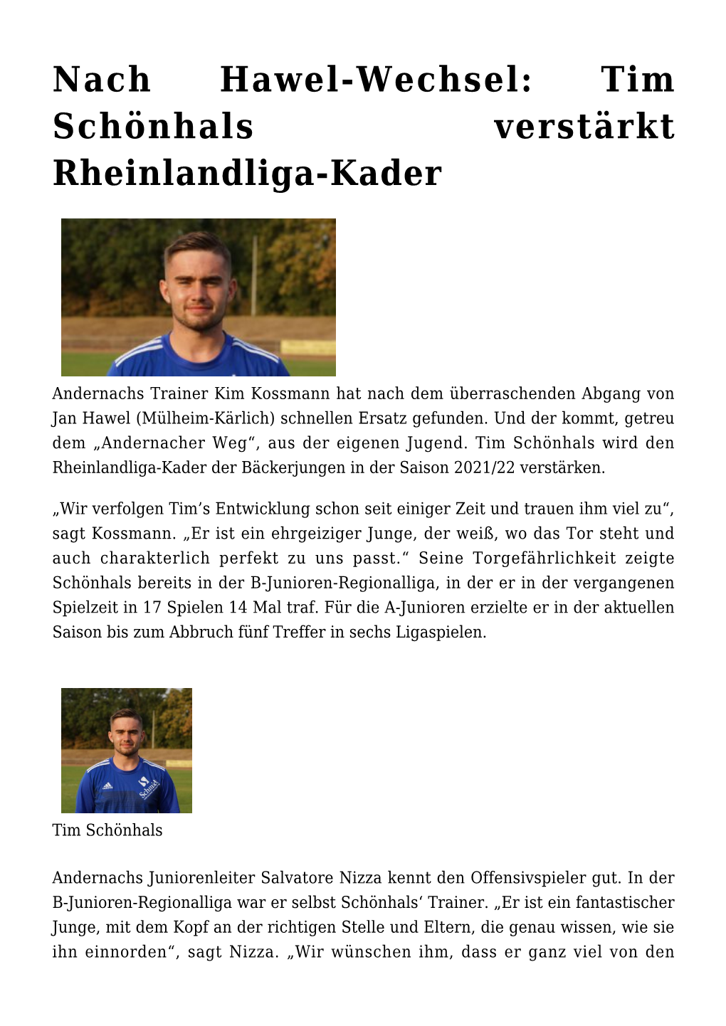 Tim Schönhals Verstärkt Rheinlandliga-Kader,Wechsel In