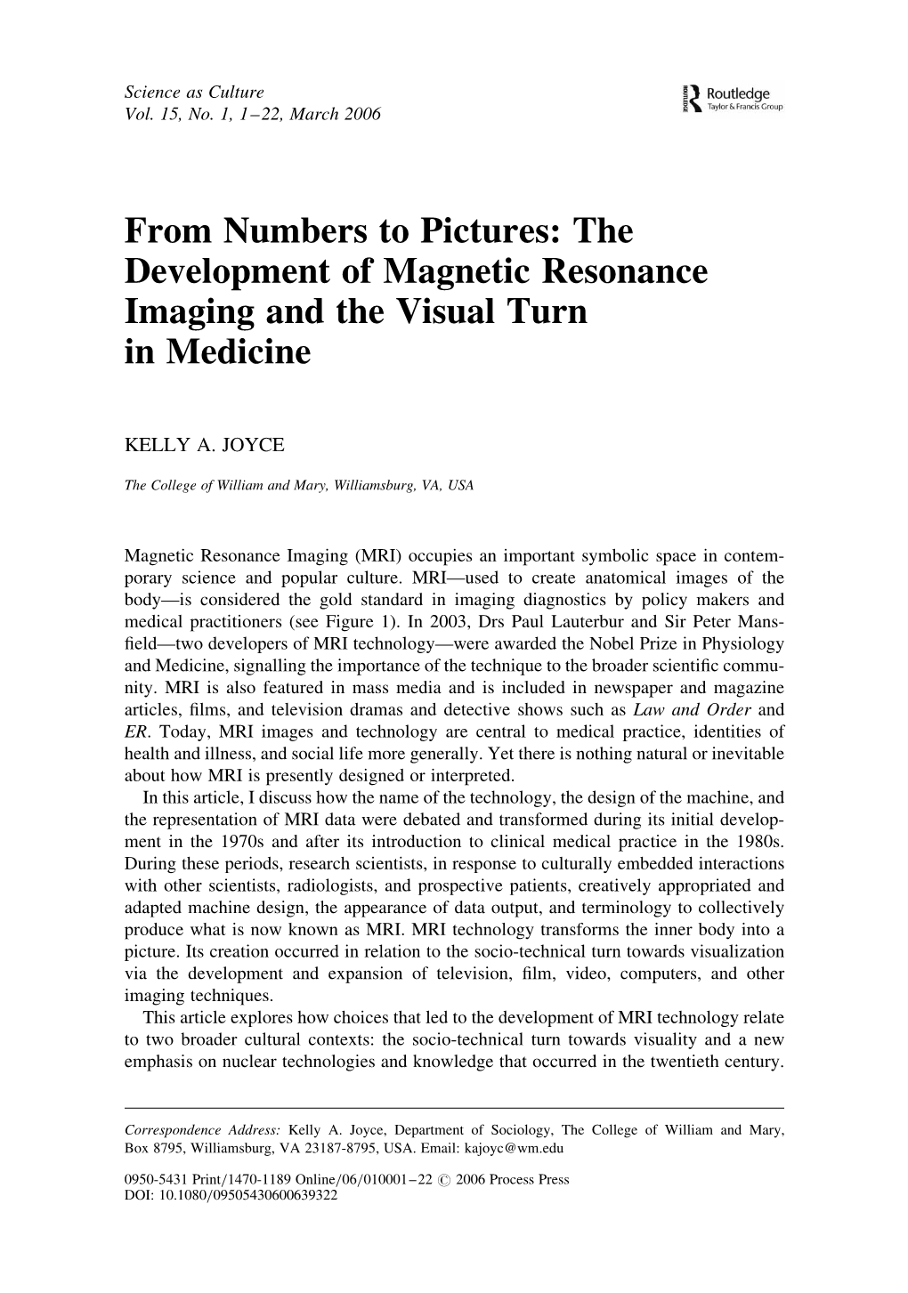 From Numbers to Pictures: the Development of Magnetic Resonance Imaging and the Visual Turn in Medicine