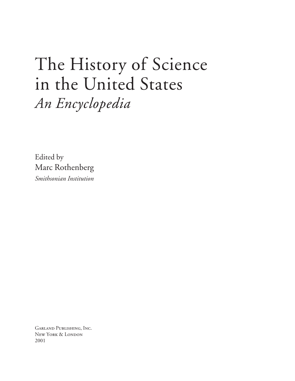 The History of Science in the United States: an Encyclopedia