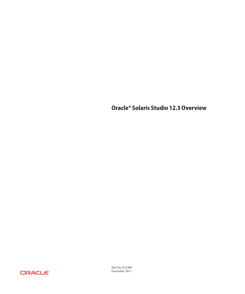 Oracle Solaris Studio 12.3 Overview