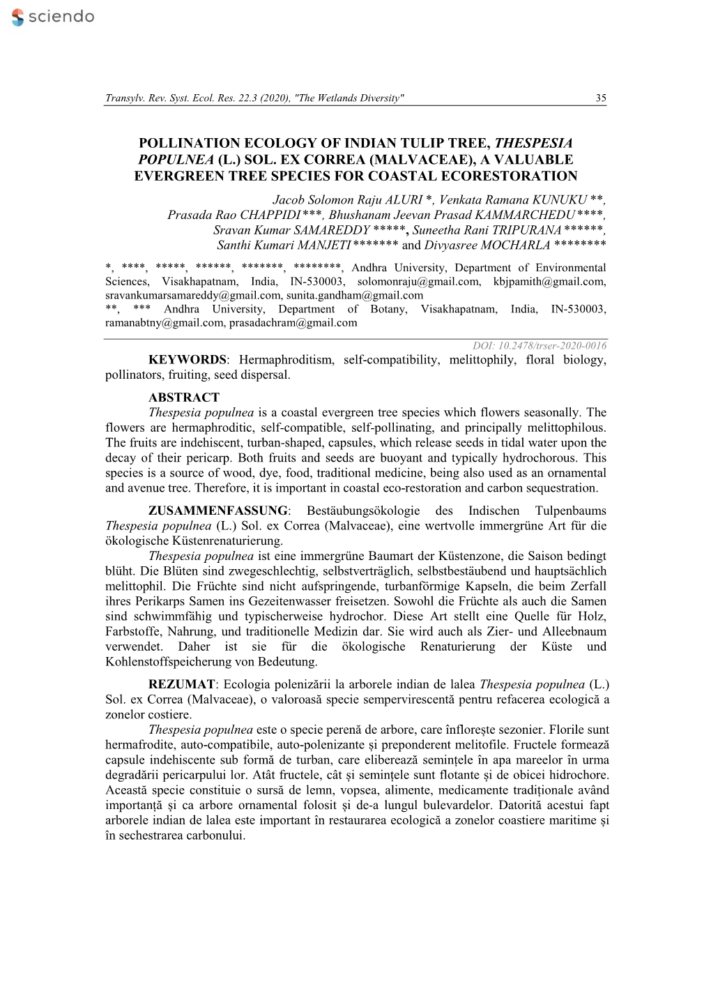 Pollination Ecology of Indian Tulip Tree, Thespesia Populnea (L.) Sol