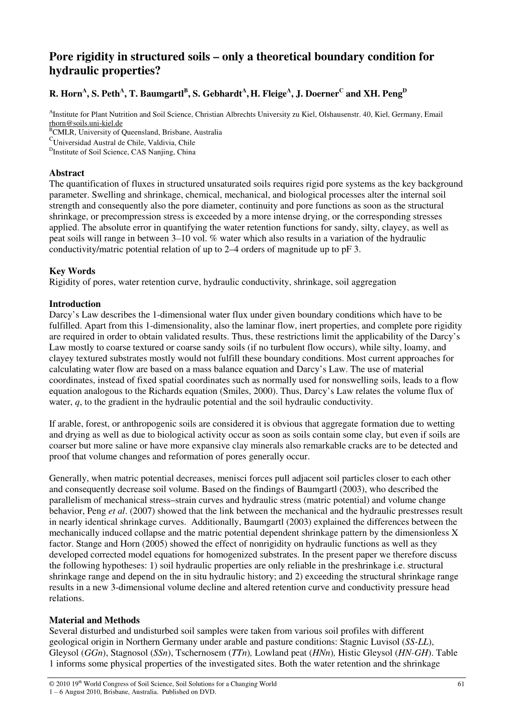 Pore Rigidity in Structured Soils – Only a Theoretical Boundary Condition for Hydraulic Properties?