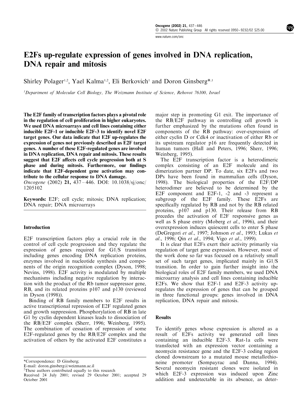 E2fs Up-Regulate Expression of Genes Involved in DNA Replication, DNA Repair and Mitosis