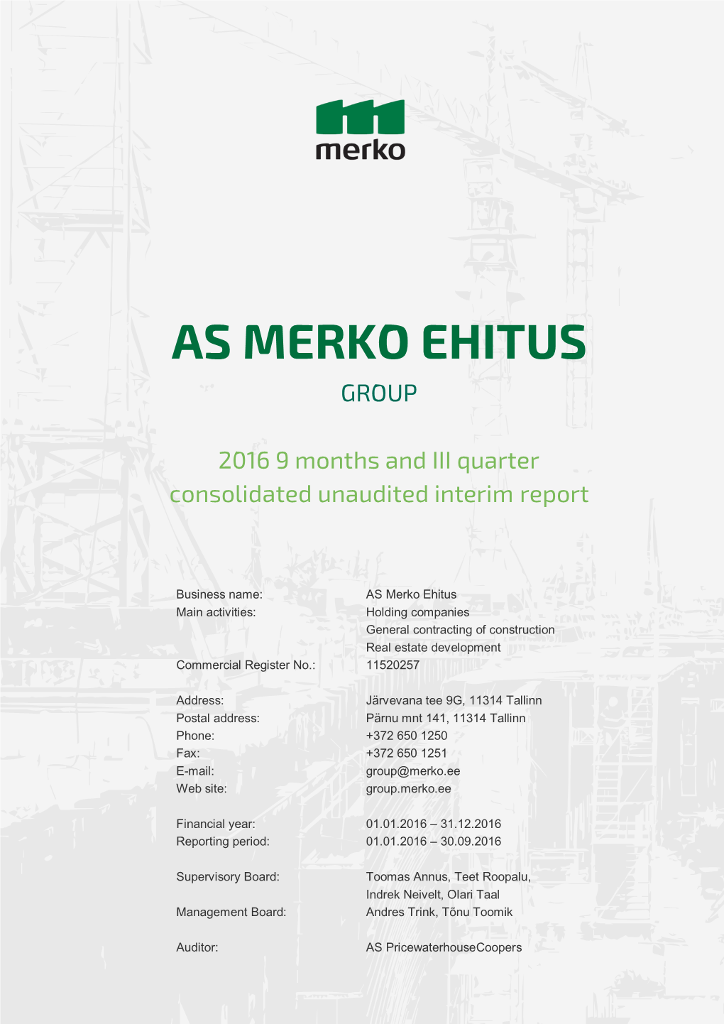 As Merko Ehitus Consolidated Interim Report