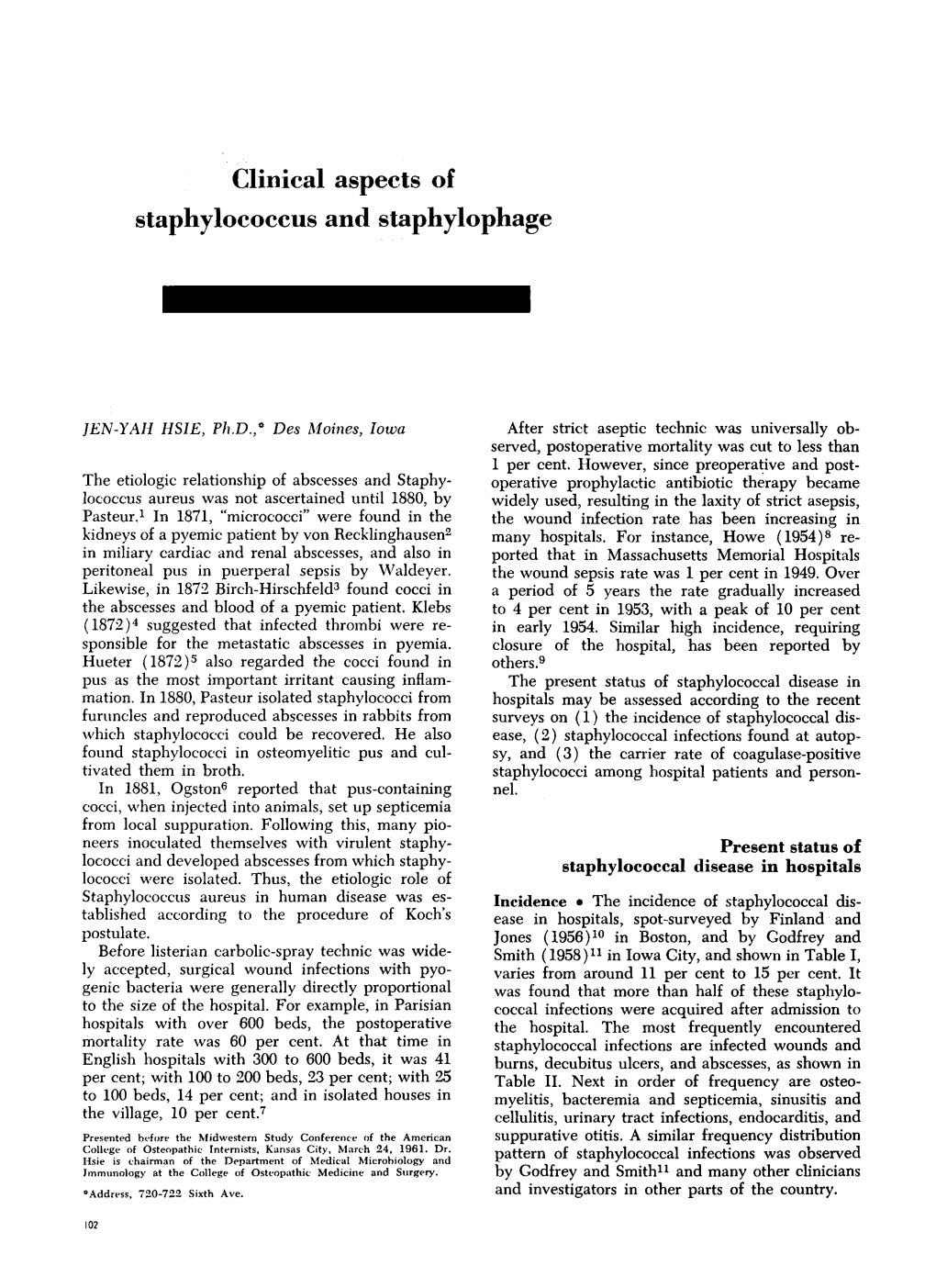 Clinical Aspects of Staphylococcus and Staphylophage