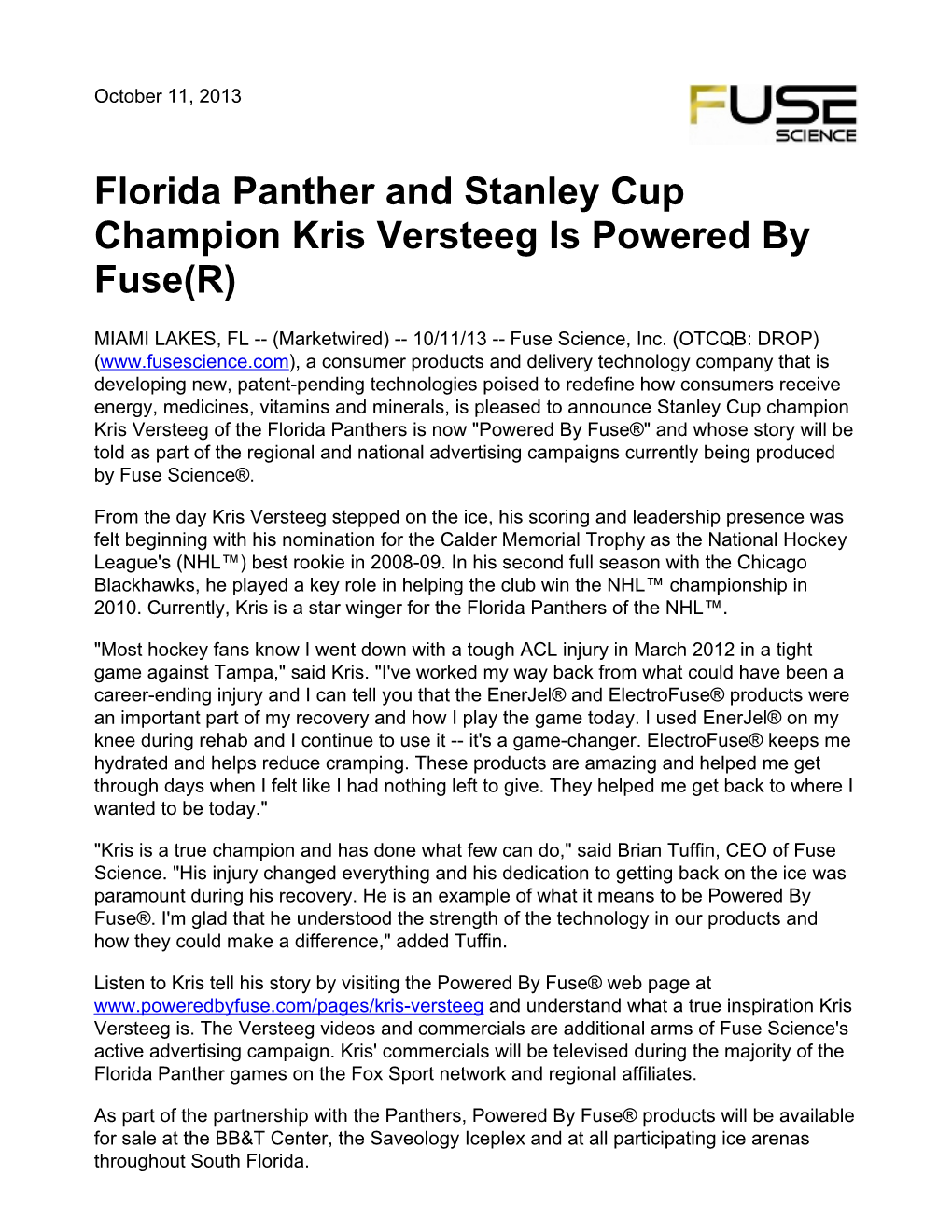 Florida Panther and Stanley Cup Champion Kris Versteeg Is Powered by Fuse(R)