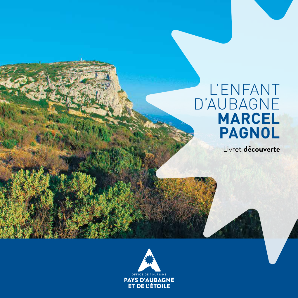 L'enfant D'aubagne Marcel Pagnol