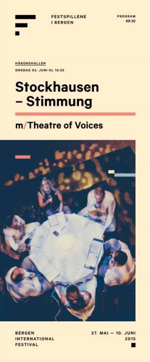 Stockhausen – Stimmung M/Theatre of Voices