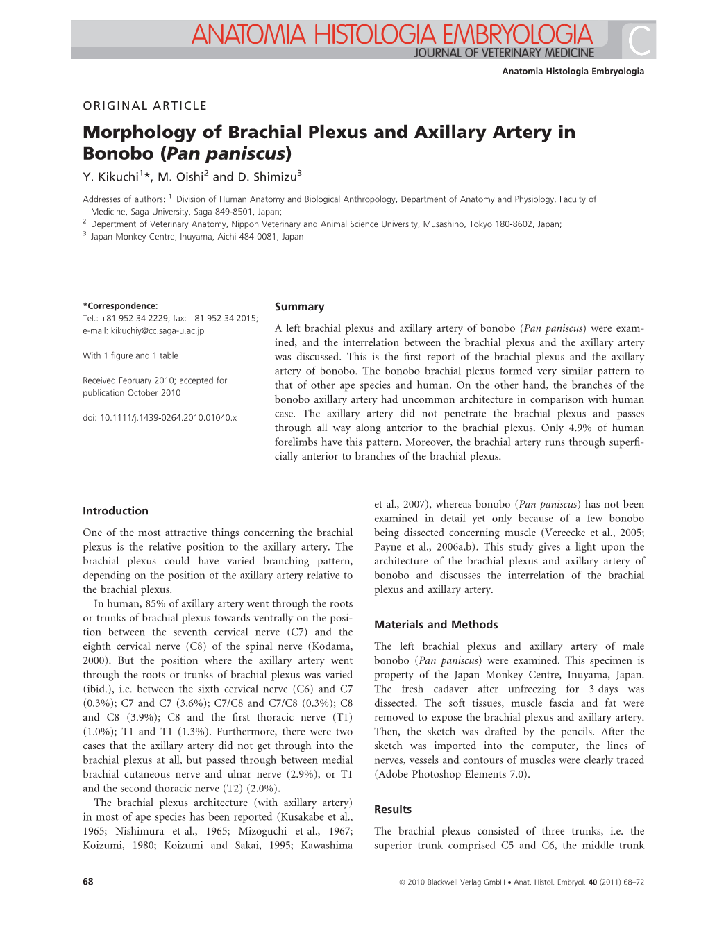 Morphology of Brachial Plexus and Axillary Artery in Bonobo (Pan Paniscus) Y