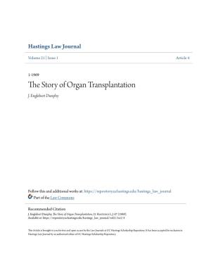 The Story of Organ Transplantation, 21 Hastings L.J