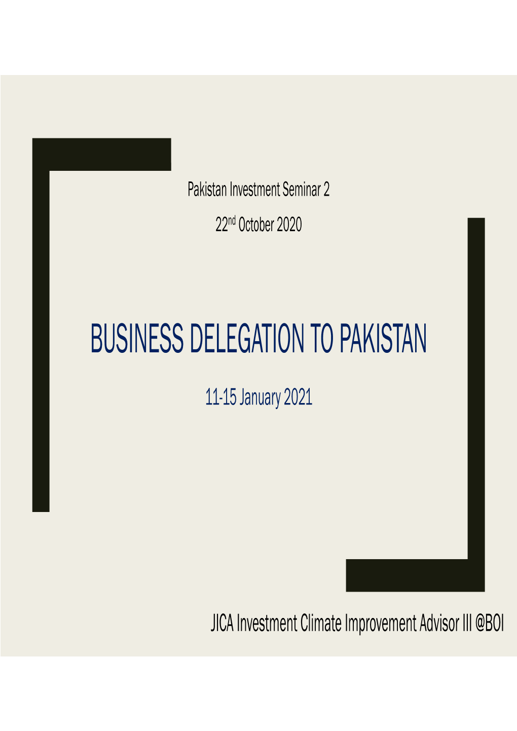 Introduction of Business Delegation to Pakistan