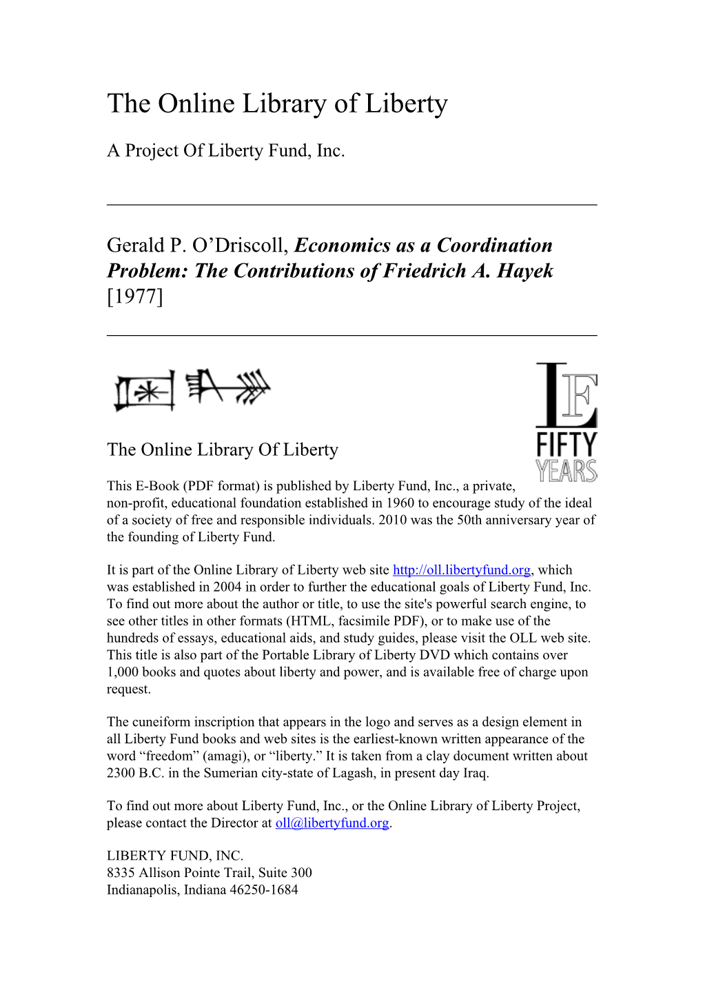 Online Library of Liberty: Economics As a Coordination Problem: the Contributions of Friedrich A