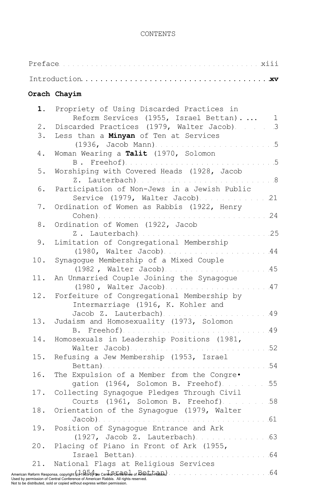 CONTENTS Preface Xiii Introduction Xv Orach Chayim 1. Propriety of Using Discarded Practices in Reform Services