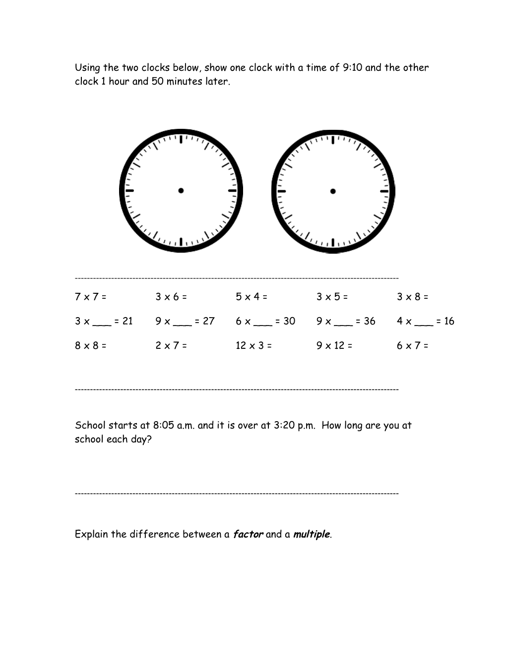 Using the Two Clocks Below, Show One Clock with a Time of 9:10 and the Other Clock 1 Hour