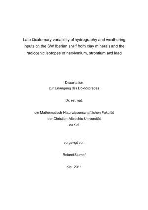 Late Quaternary Variability of Hydrography and Weathering Inputs on the SW Iberian Shelf from Clay Minerals and the Radiogenic I