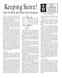 How to Read and Write Chess Notation 3054 US Route 9W • New Windsor, N.Y