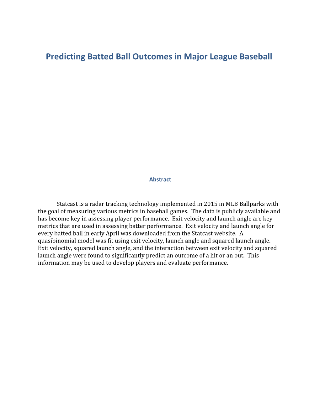 Predicting Batted Ball Outcomes in Major League Baseball