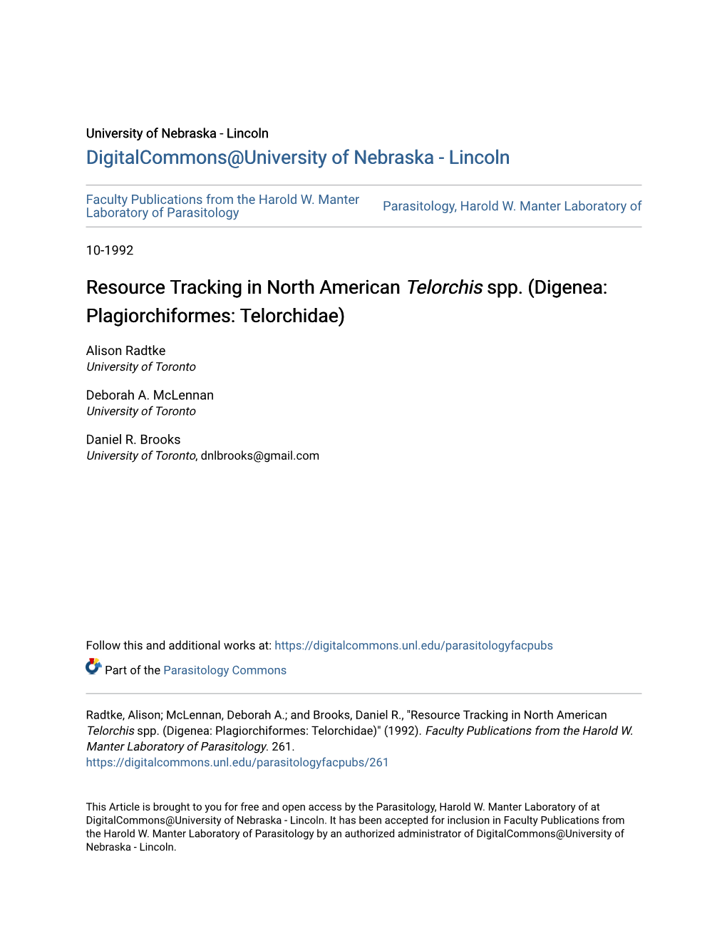 Resource Tracking in North American Telorchis Spp. (Digenea: Plagiorchiformes: Telorchidae)