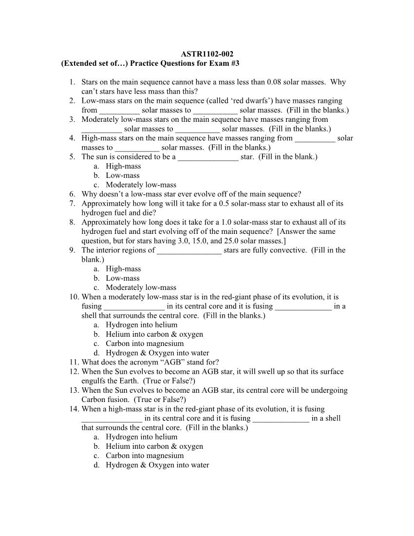 ASTR1102-002 (Extended Set Of…) Practice Questions for Exam #3 1