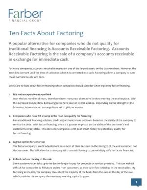 Ten Facts About Factoring