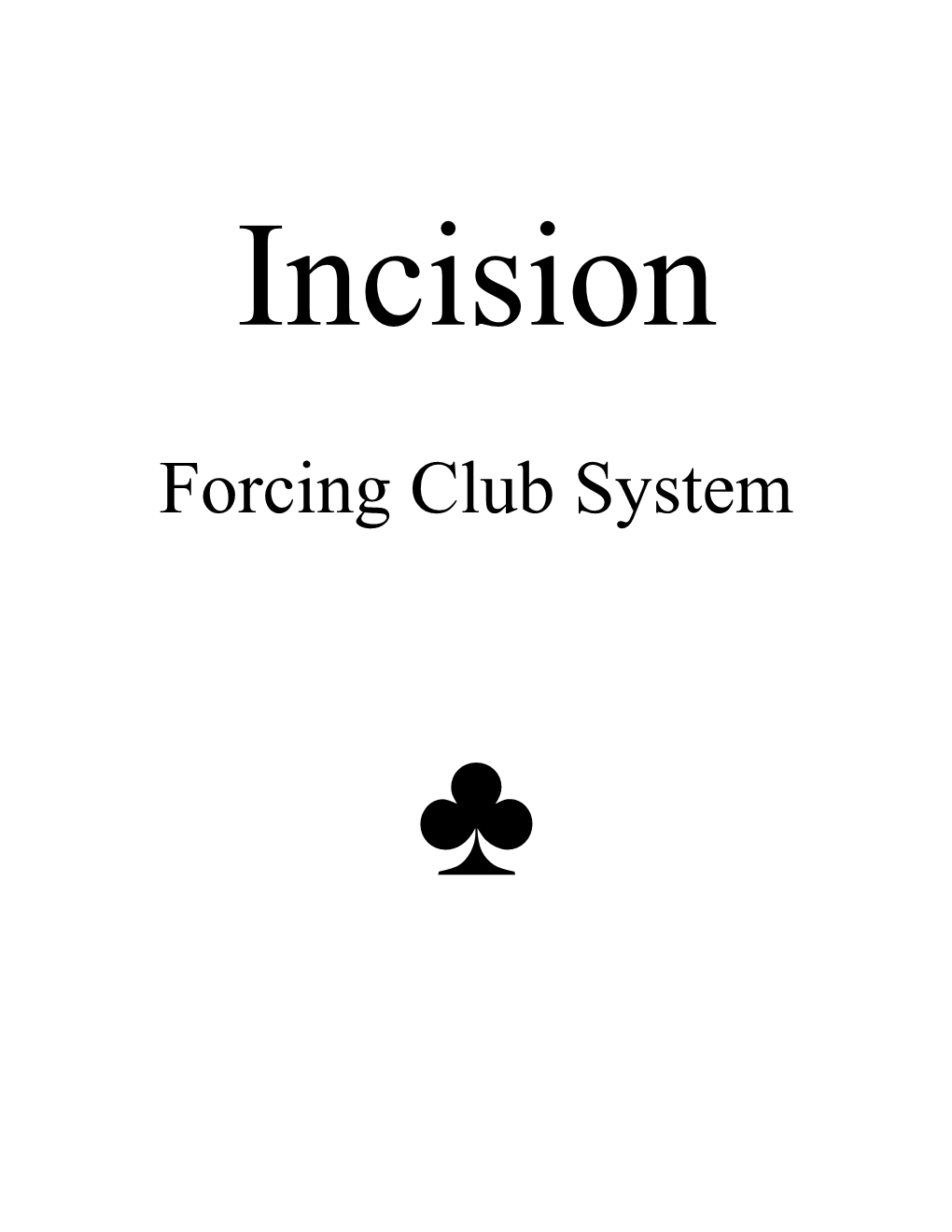 Forcing Club System