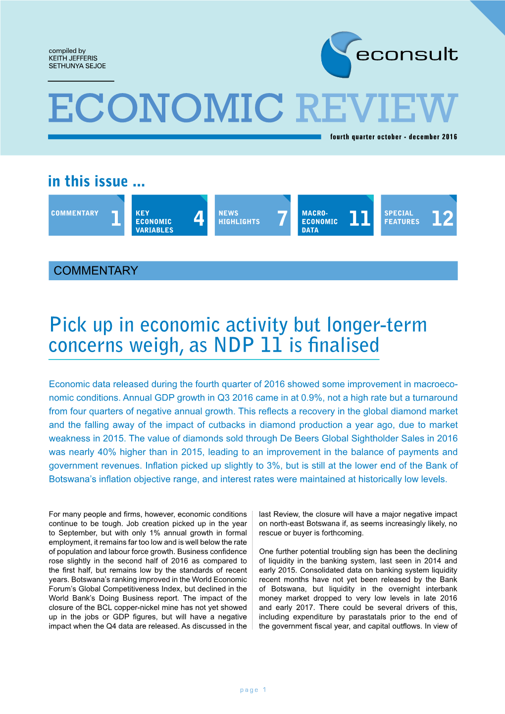 ECONOMIC REVIEW Fourth Quarter October - December 2016 in This Issue