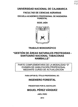 Universidad Nacional De Cajamarca "Gestión De Áreas Naturales Protegidas- Santuario Nacional Tabaconas Namballe"