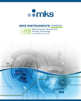 MKS INSTRUMENTS HANDBOOK Section a — Semiconductor Device Physics, Materials and Fabrication