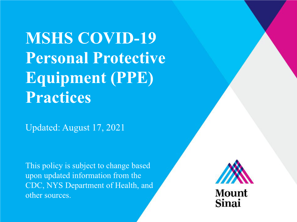 MSHS COVID-19 Personal Protective Equipment (PPE) Practices