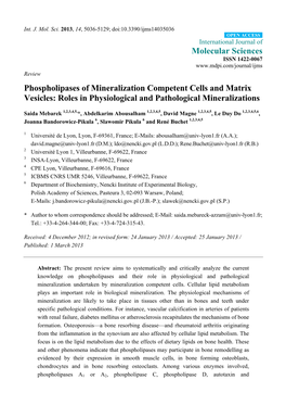 Phospholipases of Mineralization Competent Cells and Matrix Vesicles: Roles in Physiological and Pathological Mineralizations