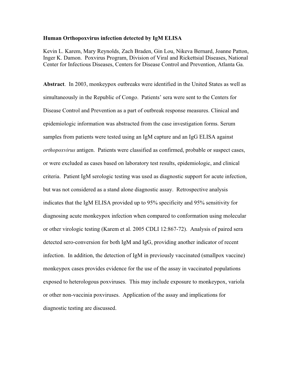 Human Orthopoxvirus Infection Detected by Igm ELISA Kevin L