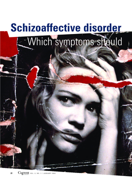 Schizoaffective Disorder Which Symptoms Should