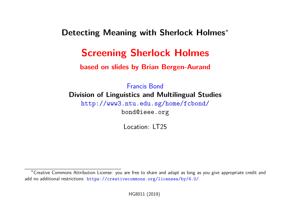 Screening Sherlock Holmes Based on Slides by Brian Bergen-Aurand