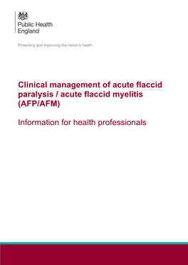 Clinical Management of Acute Flaccid Paralysis / Acute Flaccid Myelitis (AFP/AFM)