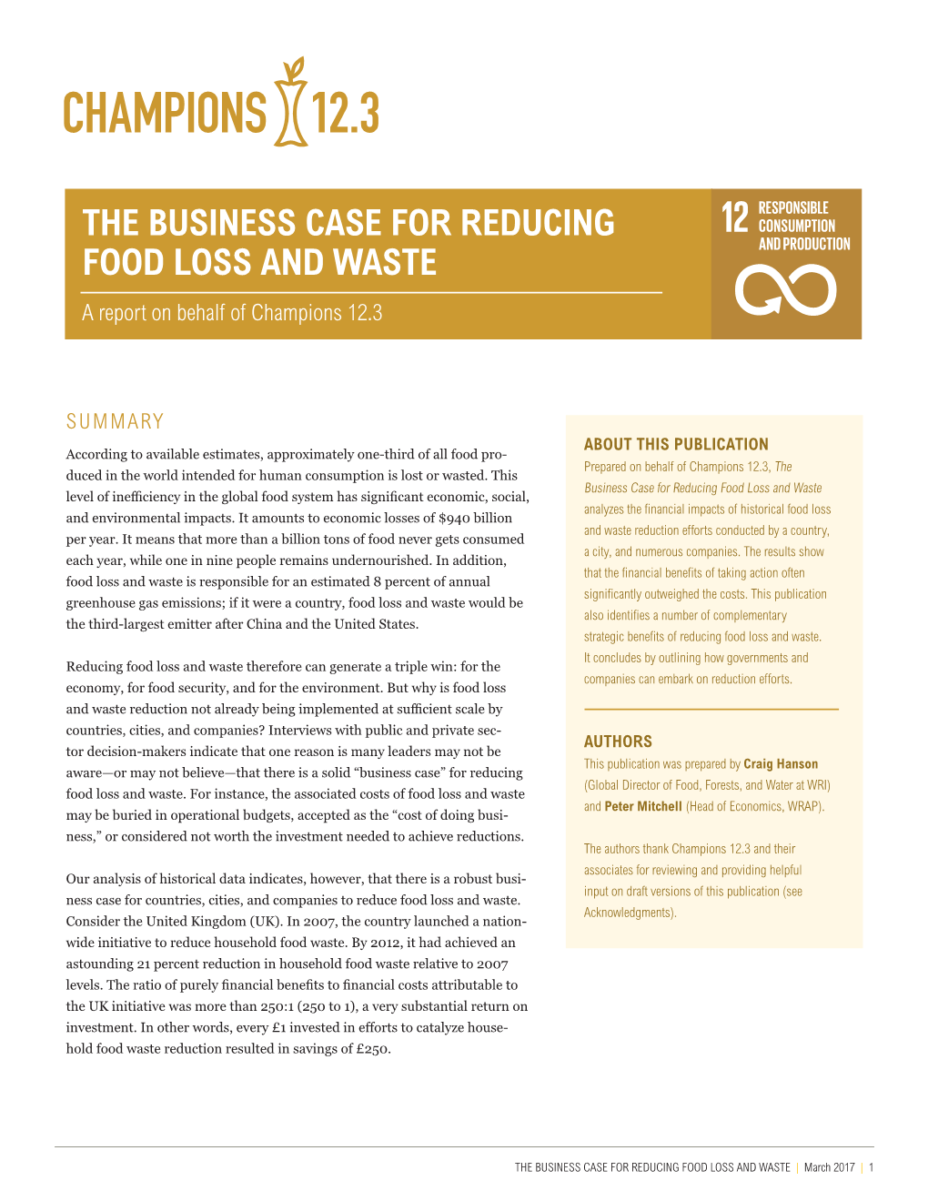 THE BUSINESS CASE for REDUCING FOOD LOSS and WASTE a Report on Behalf of Champions 12.3