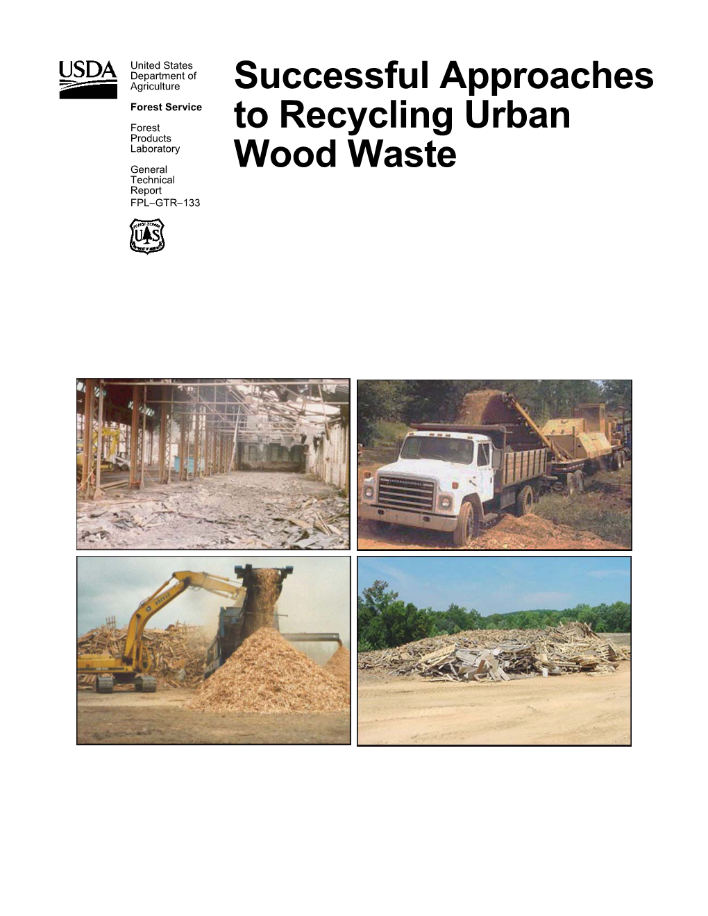 Successful Approaches to Recycling Urban Wood Waste