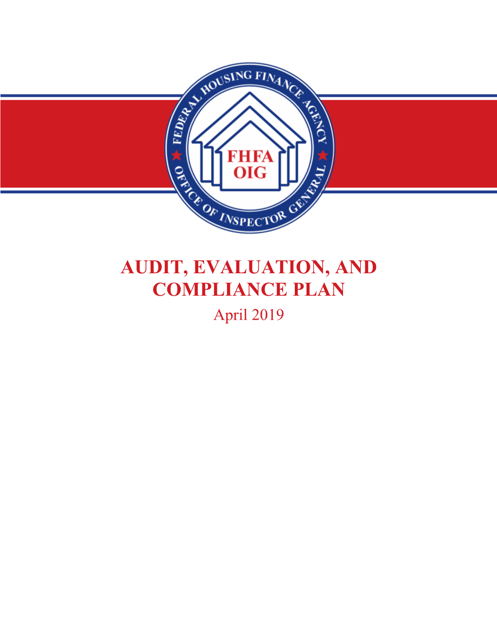 AUDIT, EVALUATION, and COMPLIANCE PLAN April 2019