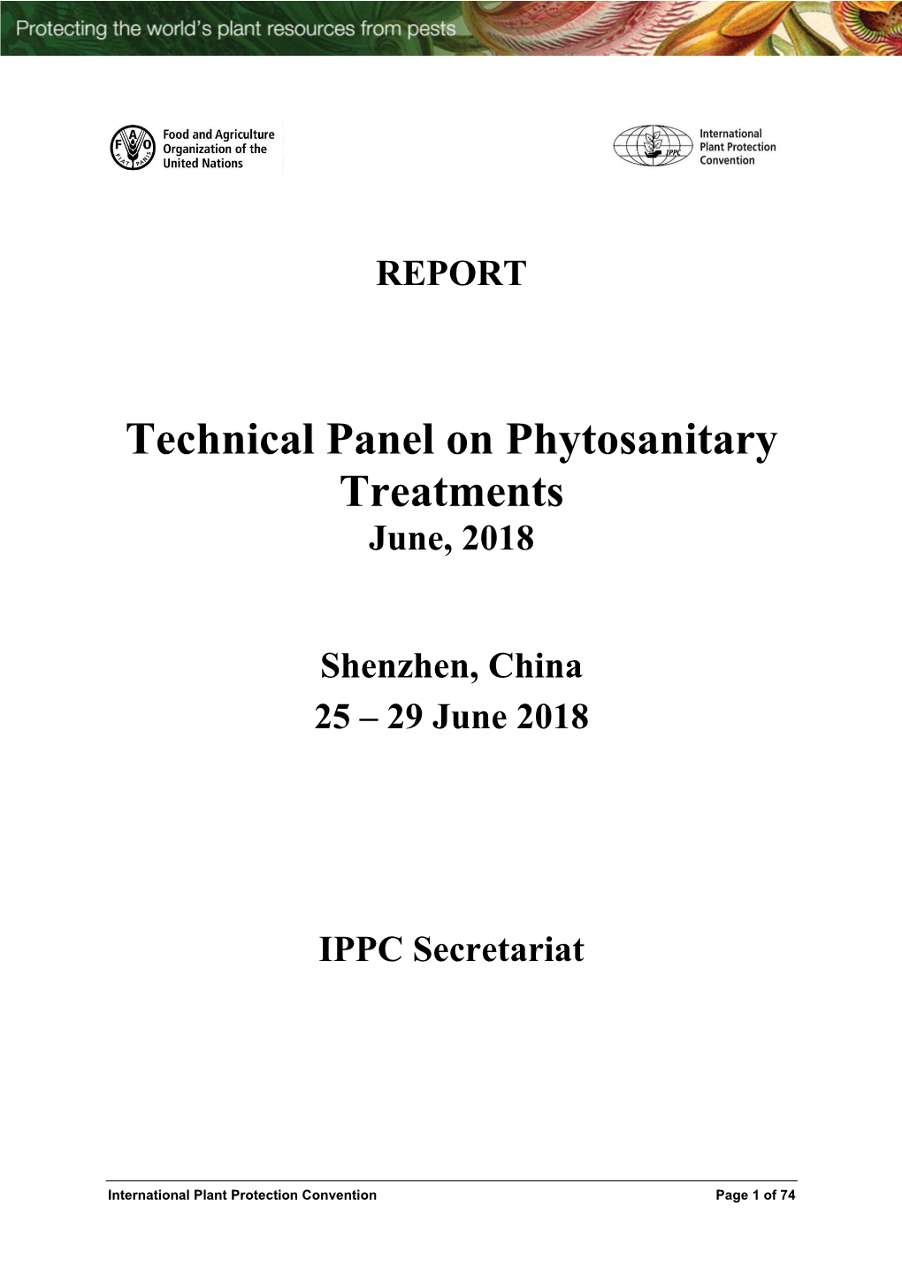 Technical Panel on Phytosanitary Treatments June, 2018