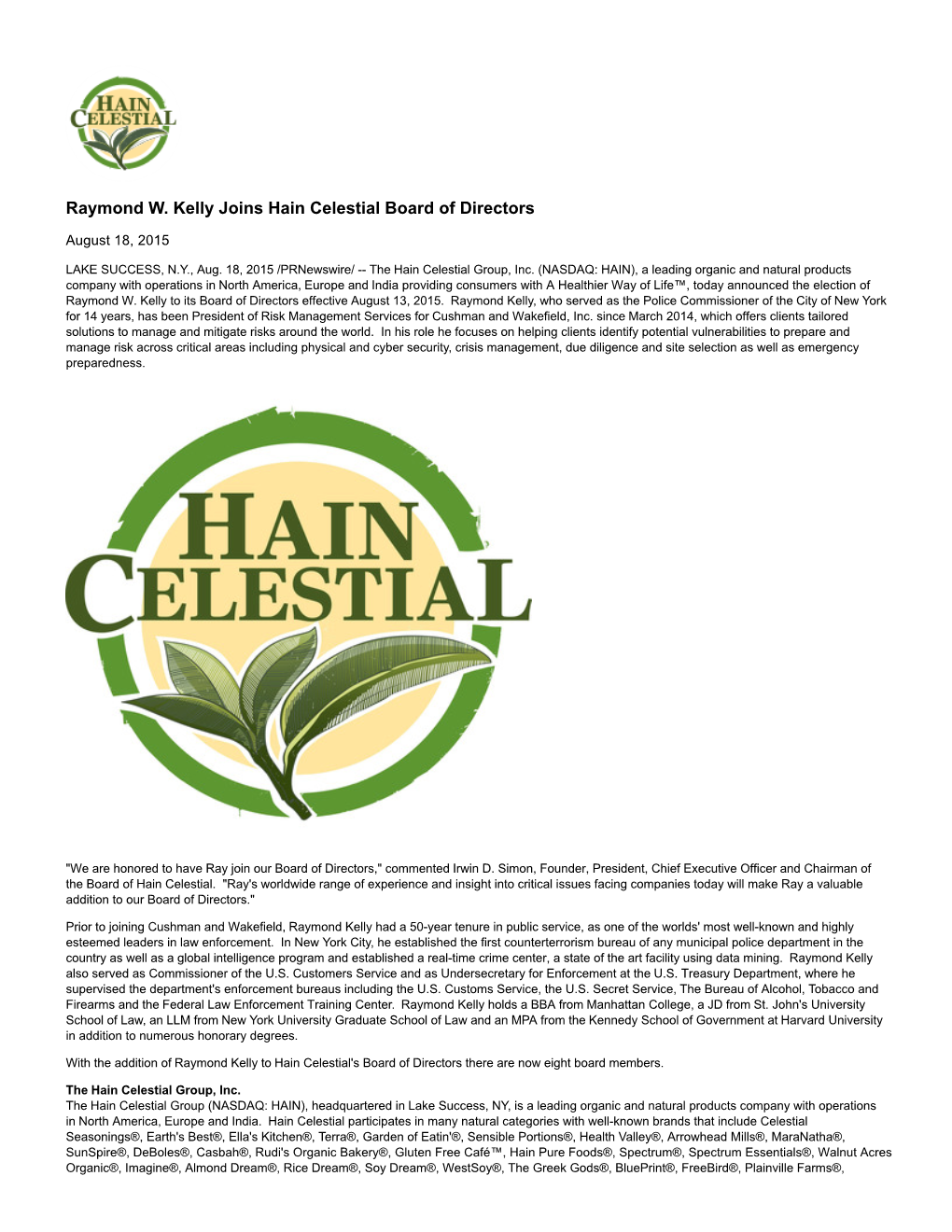 Raymond W. Kelly Joins Hain Celestial Board of Directors