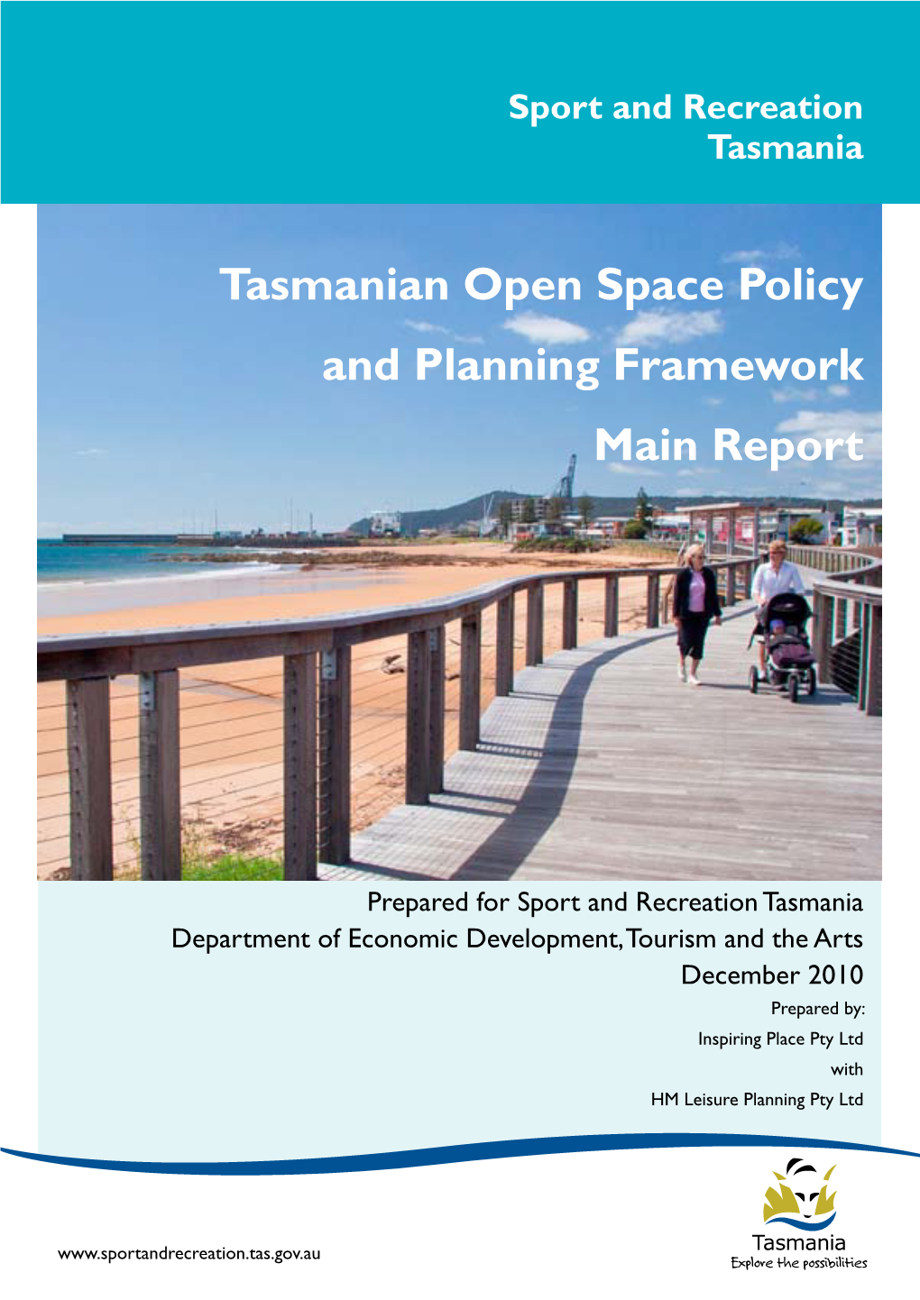 Tasmanian Open Space Policy And Planning Framework Main Report DocsLib