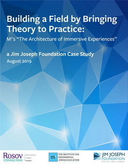 The Architecture of Immersive Experiences." Bringing Theory to Practice - the Work of M 2