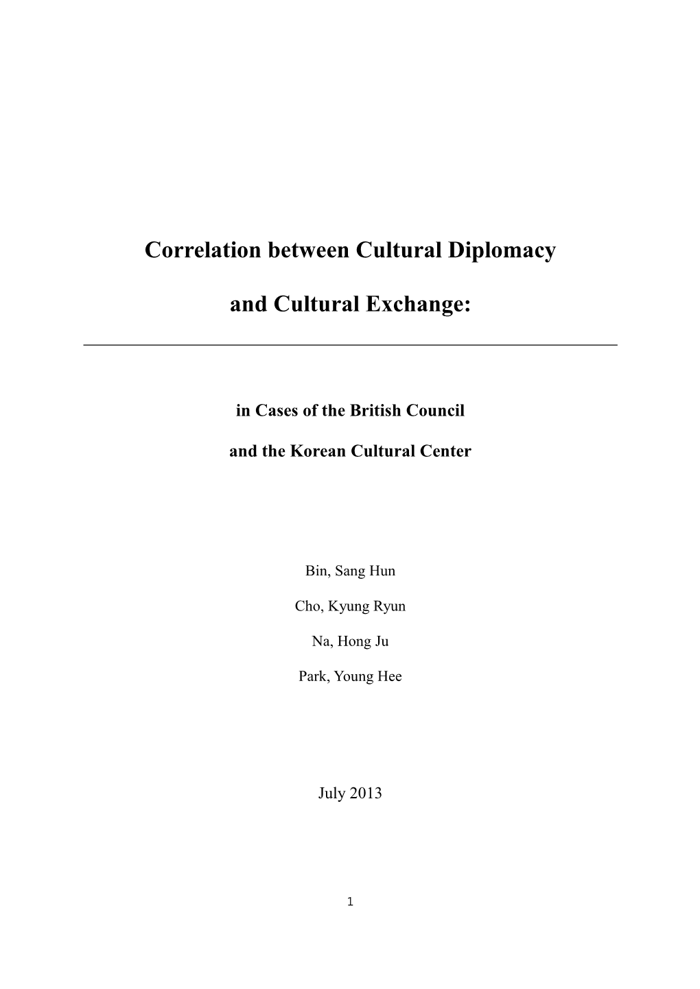 Correlation Between Cultural Diplomacy and Cultural Exchange