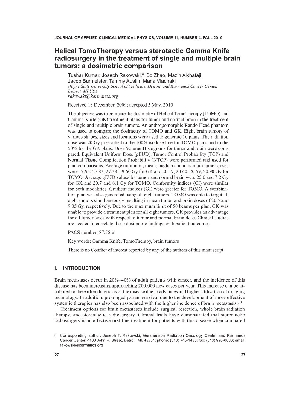 Helical Tomotherapy Versus Sterotactic Gamma Knife