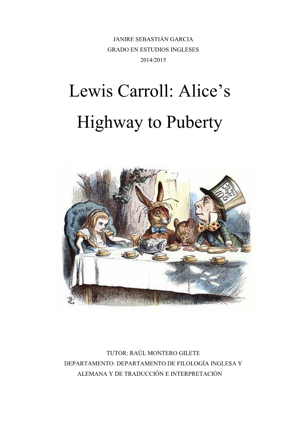 Lewis Carroll: Alice’S Highway to Puberty