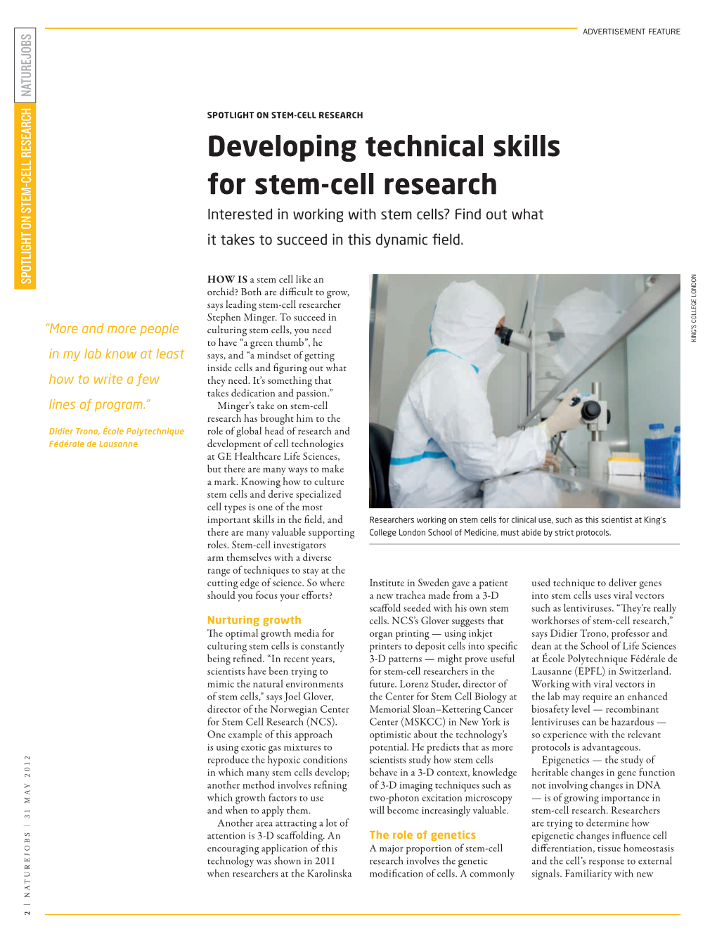 Developing Technical Skills for Stem-Cell Research