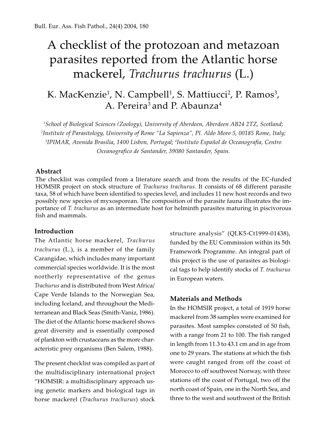 A Checklist of the Protozoan and Metazoan Parasites Reported from the Atlantic Horse Mackerel, Trachurus Trachurus (L.)