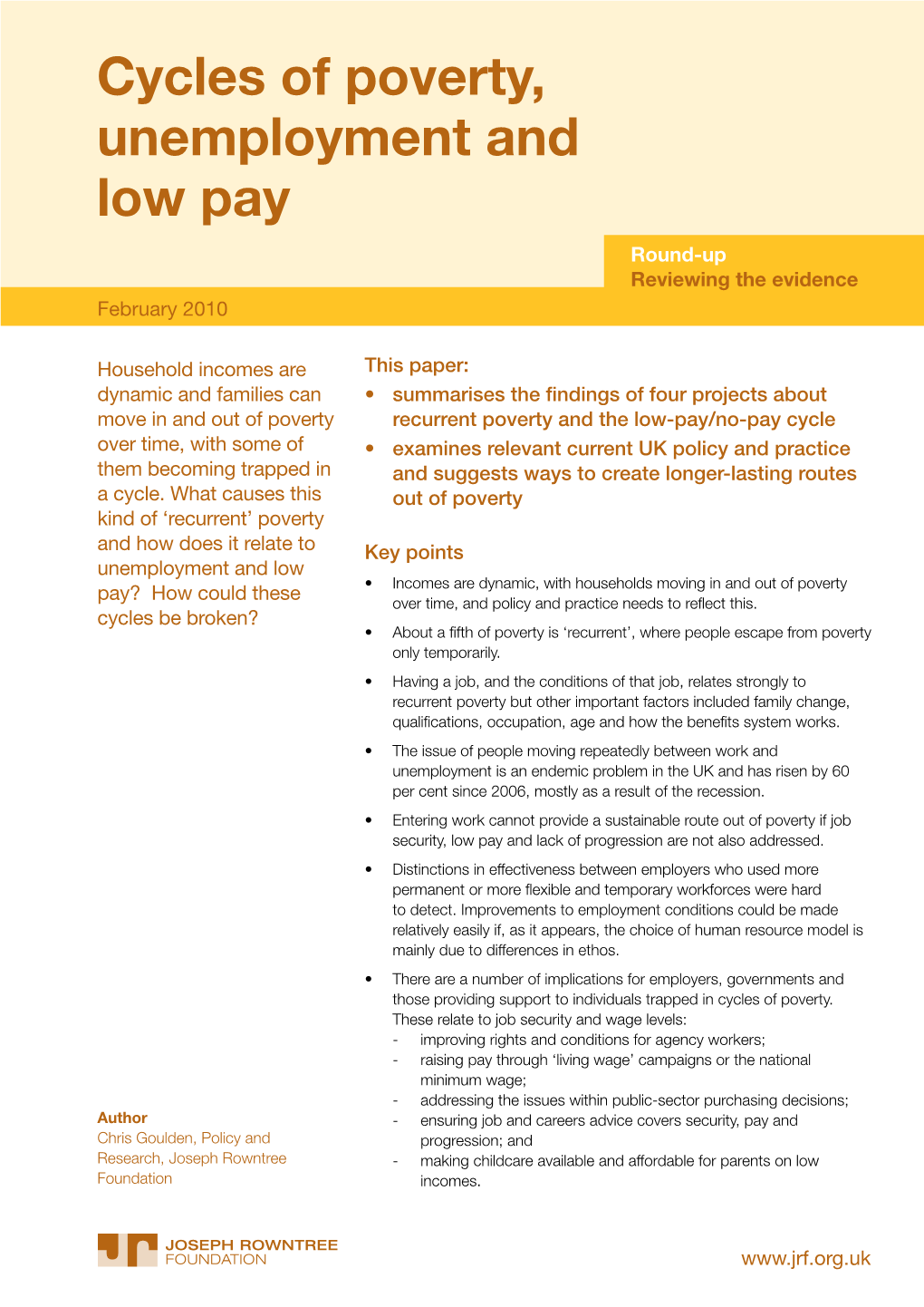 Cycles of Poverty, Unemployment and Low Pay Round-Up Reviewing the Evidence February 2010